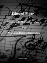 Elgar Chanson de Matin Op 15 No 2 for Violin and String Orchestra Orchestra sheet music cover